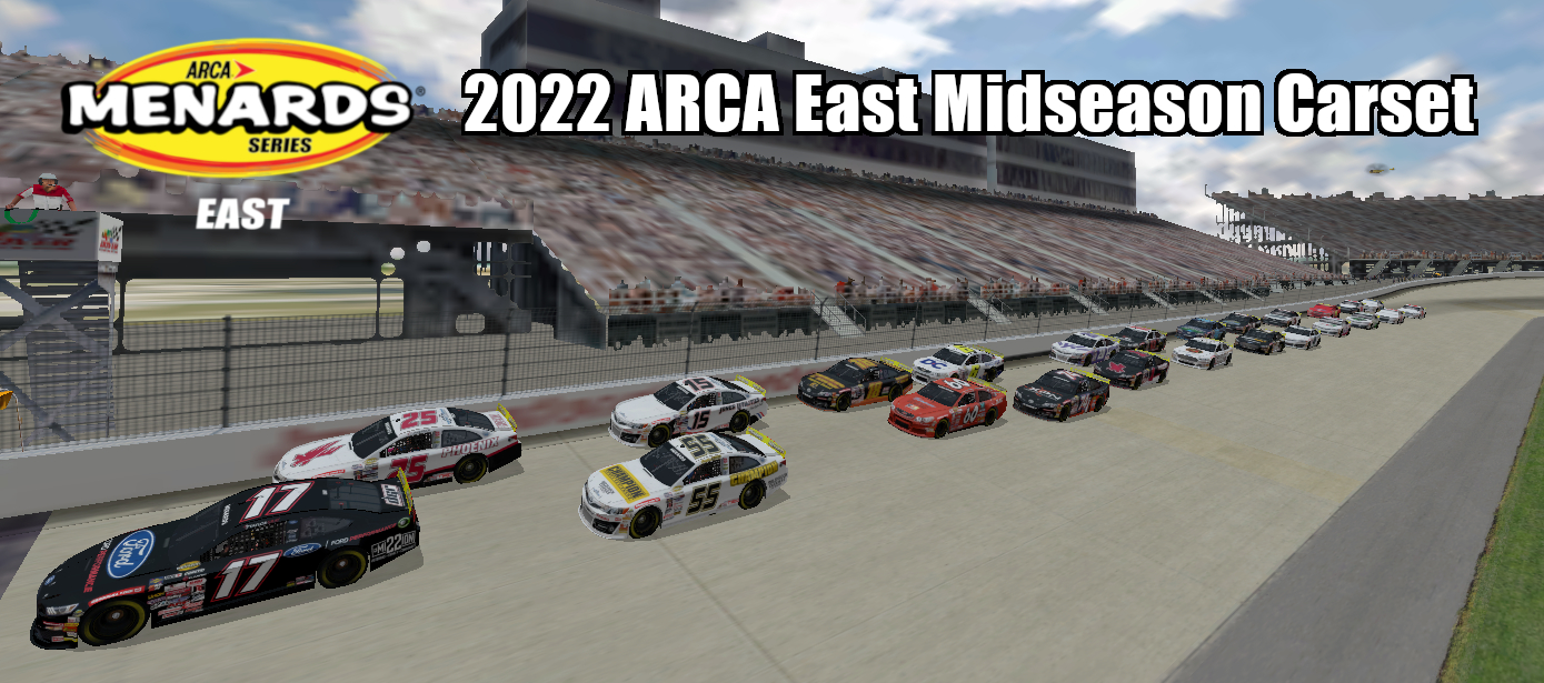 2022 ARCA East Midseason Carset.jpg